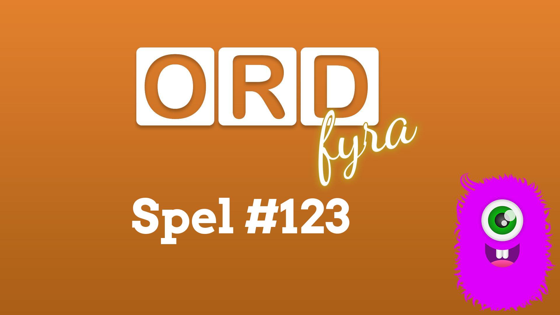 OrdFyra #123 - Det kurrar i magen