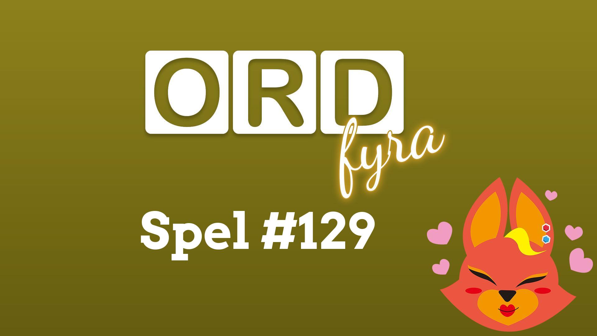 OrdFyra #129 - Hindrar och börjar