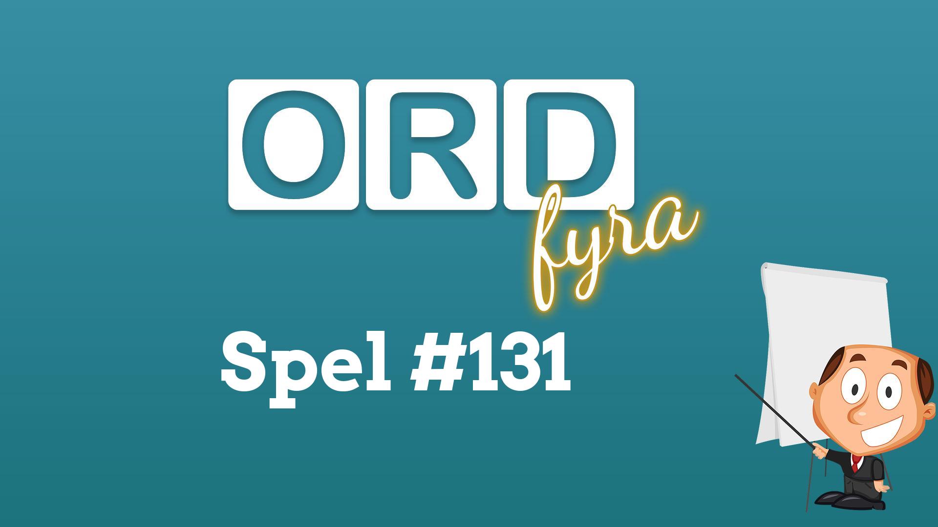 OrdFyra #131 - Piper och smakar