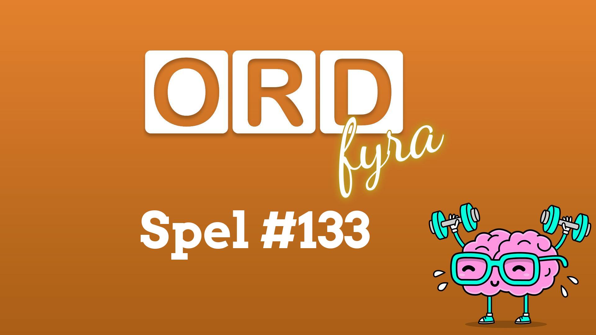 OrdFyra #133 - Ras och ömt