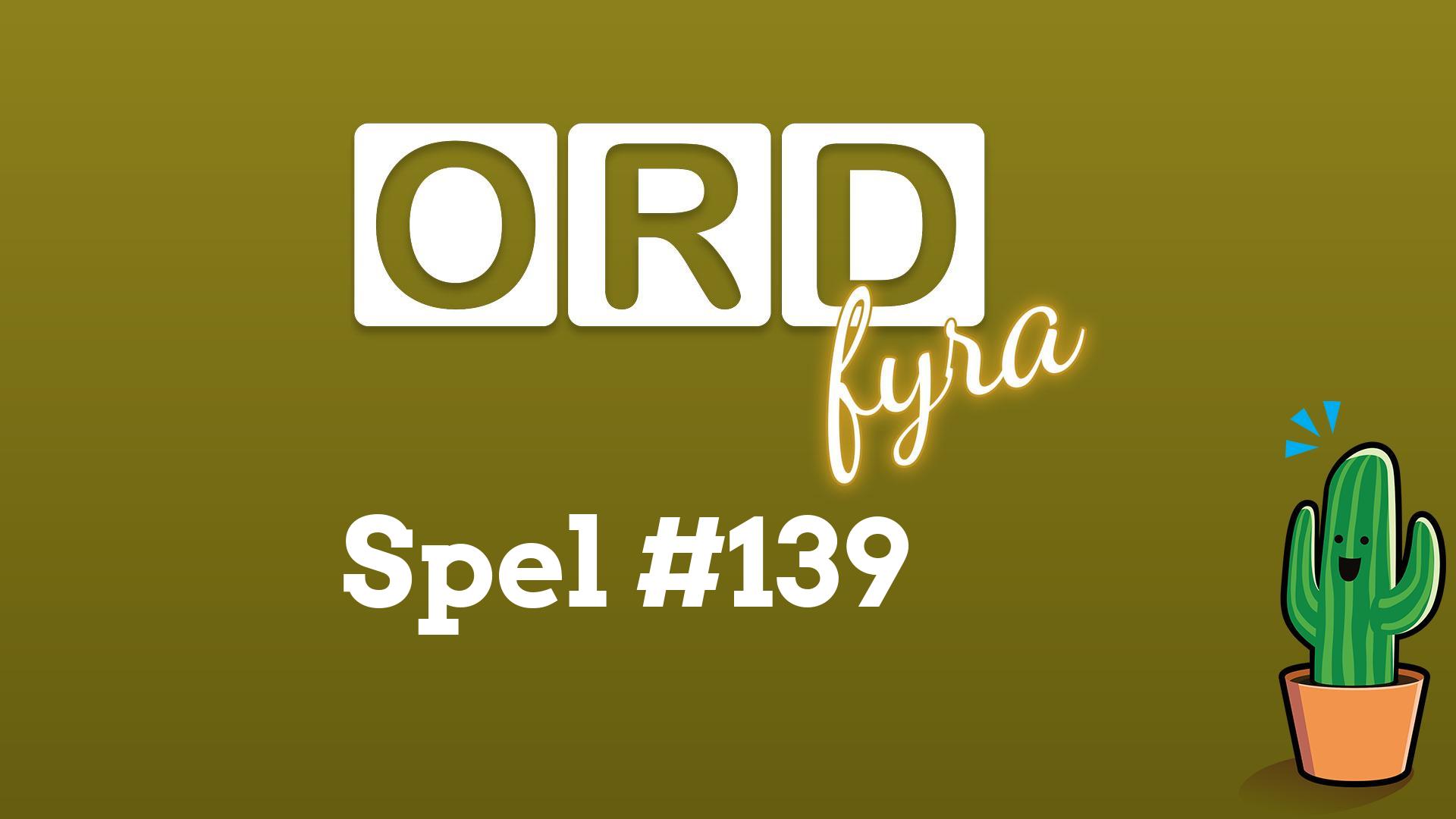 OrdFyra #139 - Skrock och förkortat