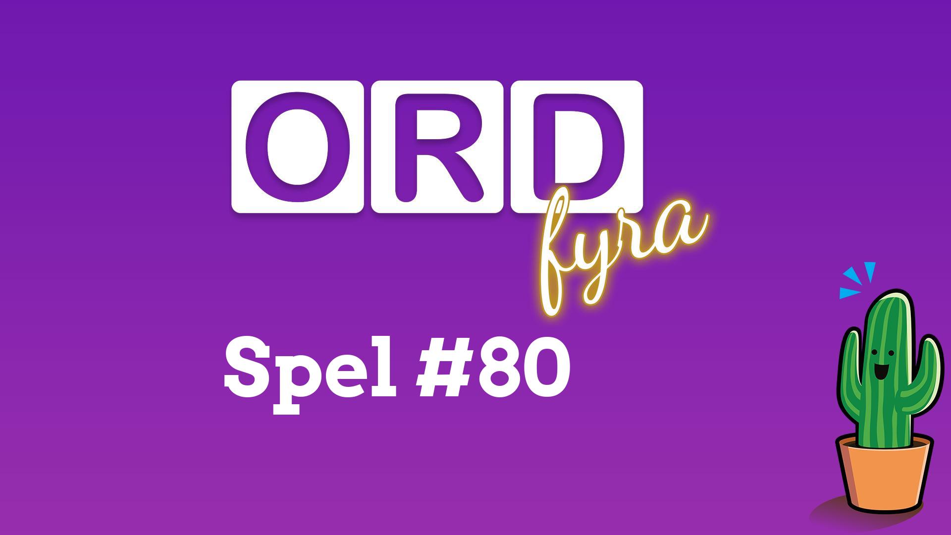 OrdFyra #80 - Hopsättning och undvikes